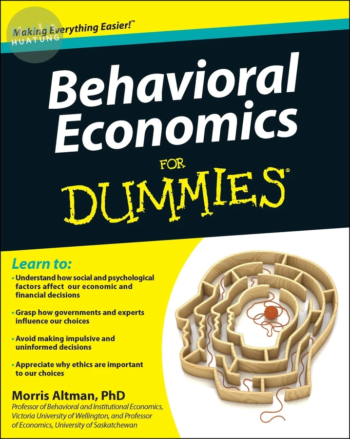 Behavioral Economics For Dummies 
