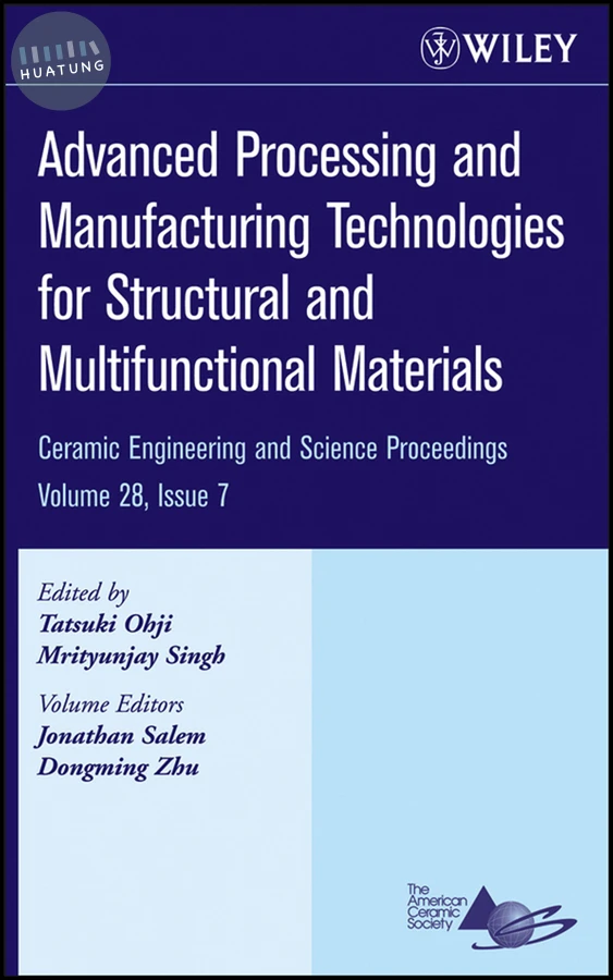 Advanced Processing and Manufacturing Technologies for Structural and Multifunctional Materials, Volume 28, Issue 7 