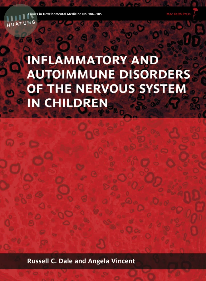 Inflammatory and Autoimmune Disorders of the Nervous System in Children 
