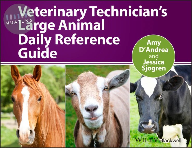 Veterinary Technician's Large Animal Daily Reference Guide 