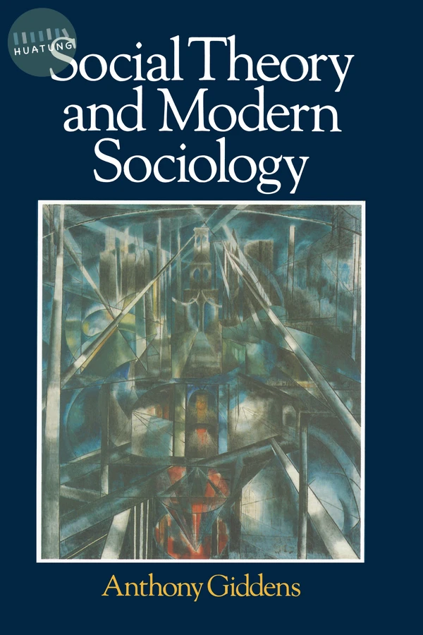 Social Theory and Modern Sociology 