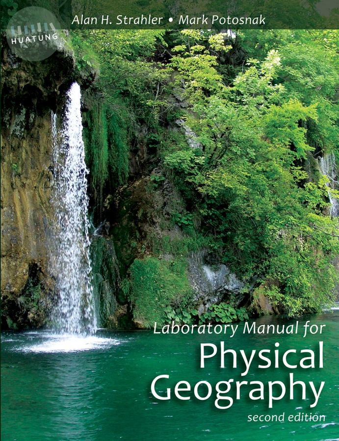 Laboratory Manual for Physical Geography 