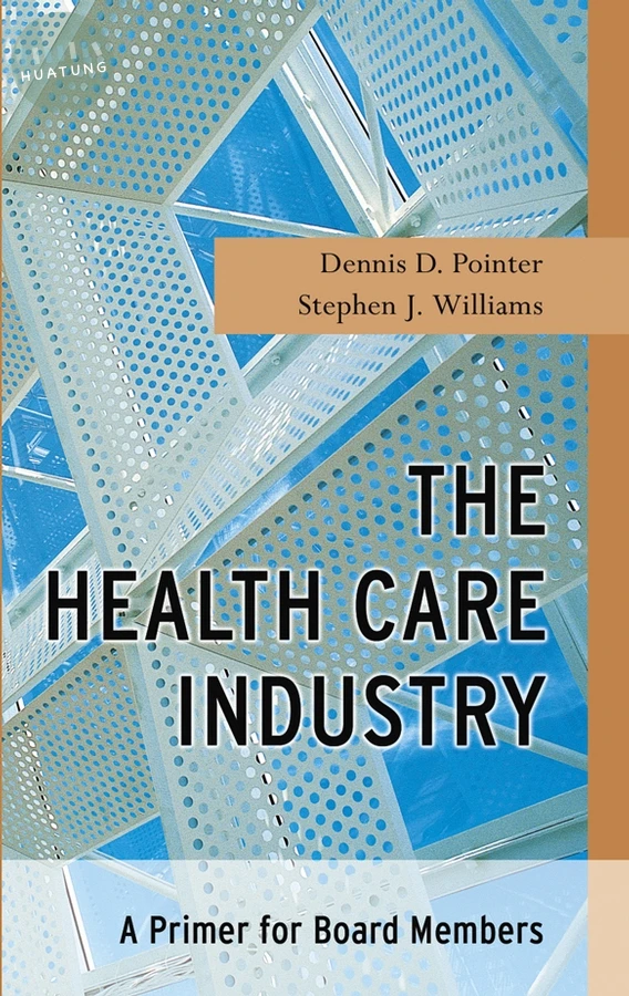 The Health Care Industry 