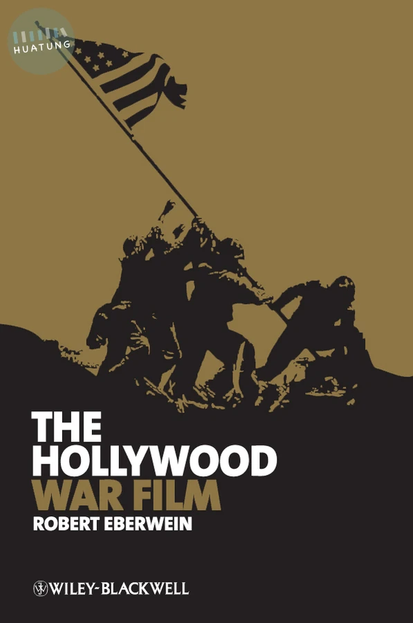 The Hollywood War Film 