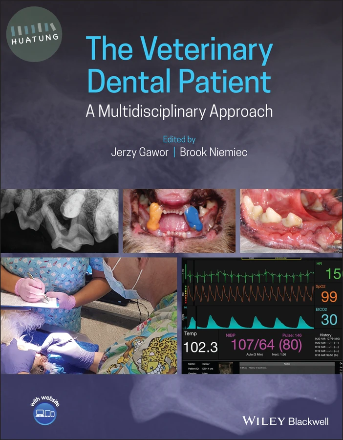 The Veterinary Dental Patient: A Multidisciplinary Approach 
