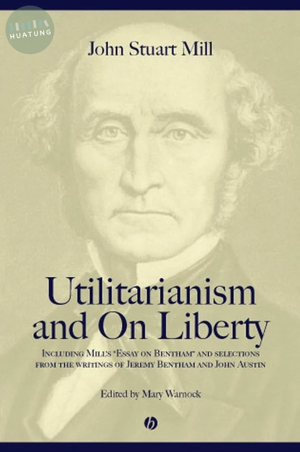 Utilitarianism and On Liberty 