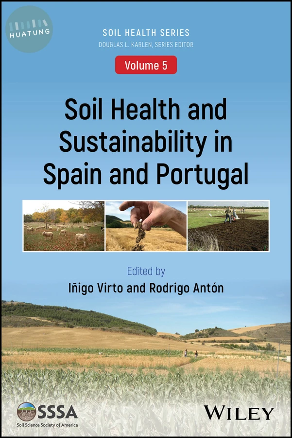 Soil Health and Sustainability in Spain and Portugal 