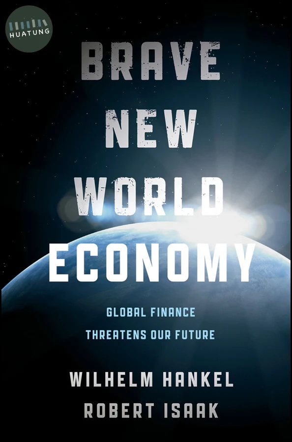 Brave New World Economy 