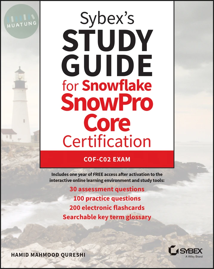 Sybex's Study Guide for Snowflake SnowPro Core Certification 