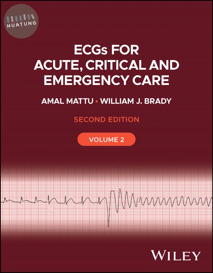 ECGs for Acute, Critical and Emergency Care, Volume 2 