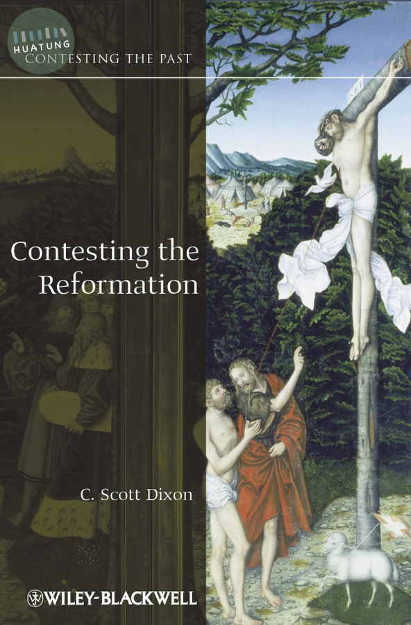 Contesting the Reformation 