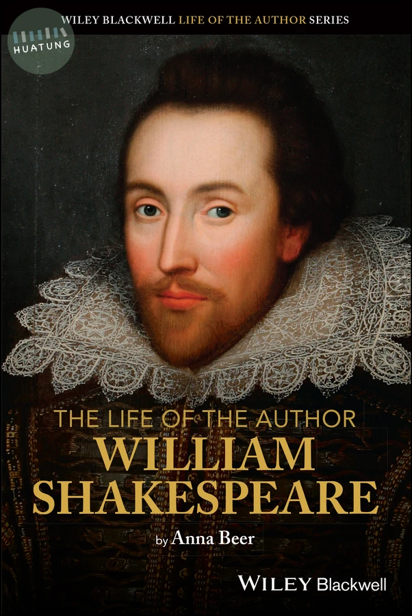 The Life of the Author: William Shakespeare 