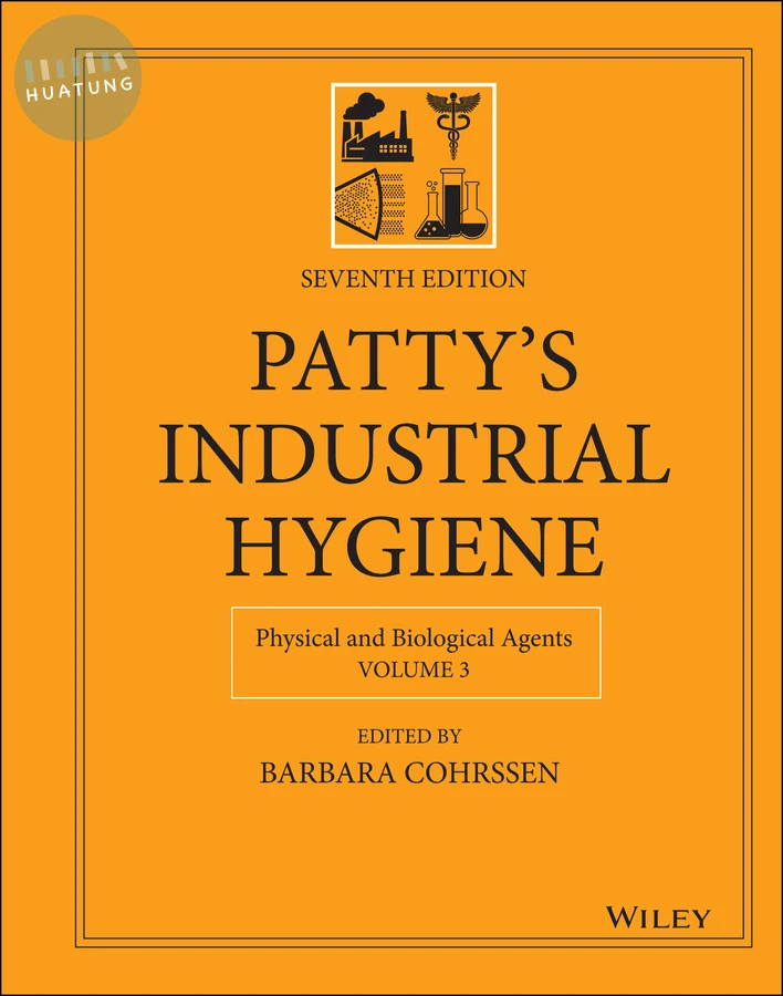 Patty's Industrial Hygiene, Volume 3 