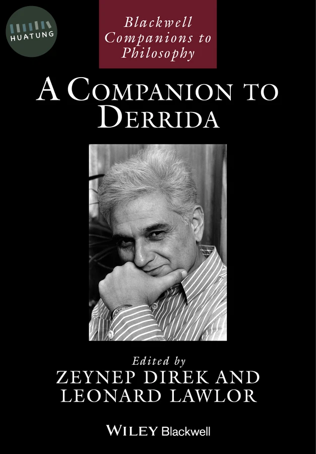 A Companion to Derrida 