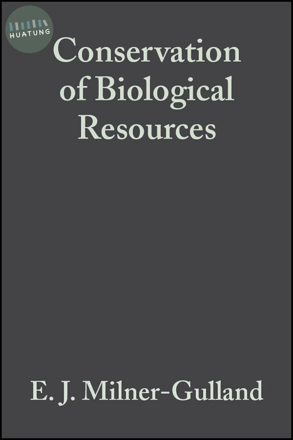 Conservation of Biological Resources 