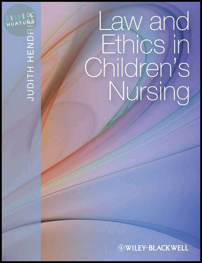 Law and Ethics in Children's Nursing 