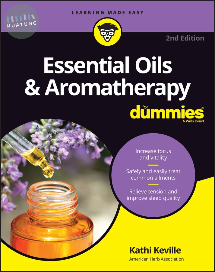 Essential Oils & Aromatherapy For Dummies 