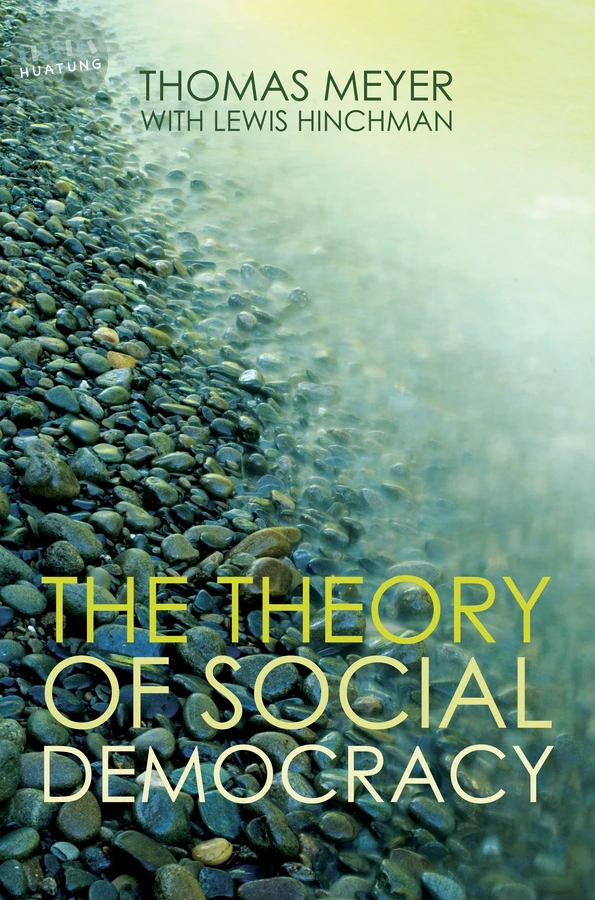 The Theory of Social Democracy 