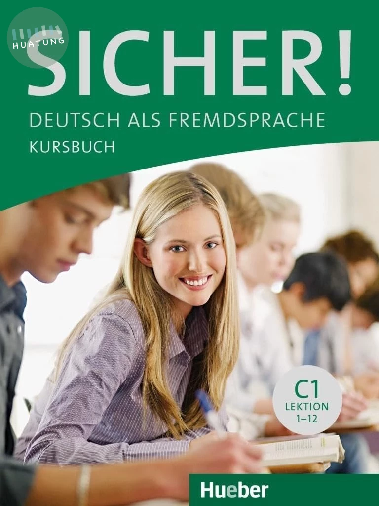 Sicher! (C1) - Kursbuch 課本 (1版)