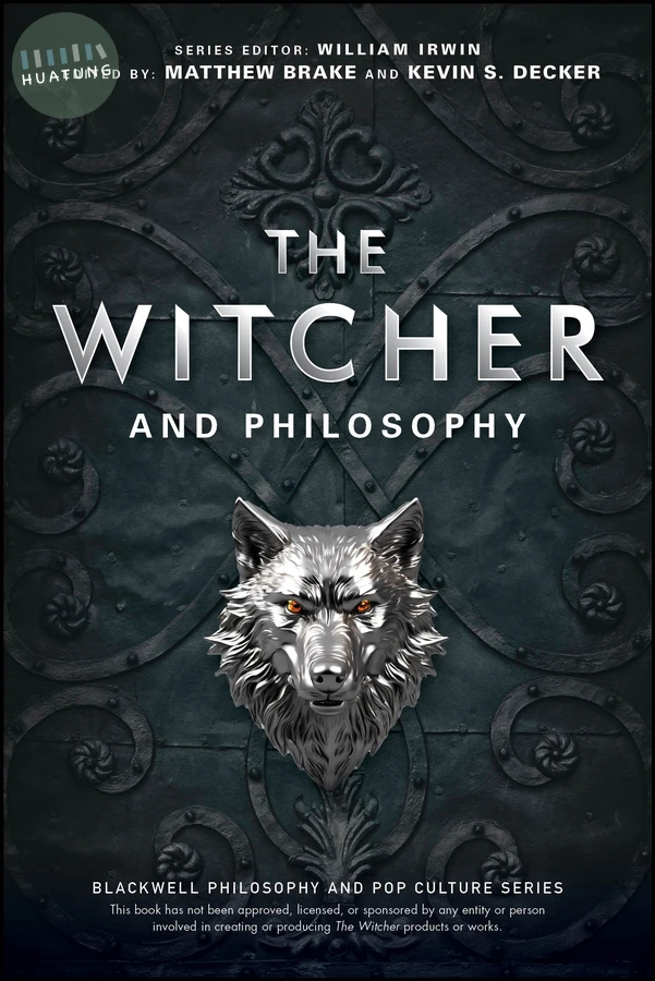 The Witcher and Philosophy 