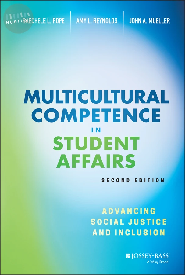 Multicultural Competence in Student Affairs 