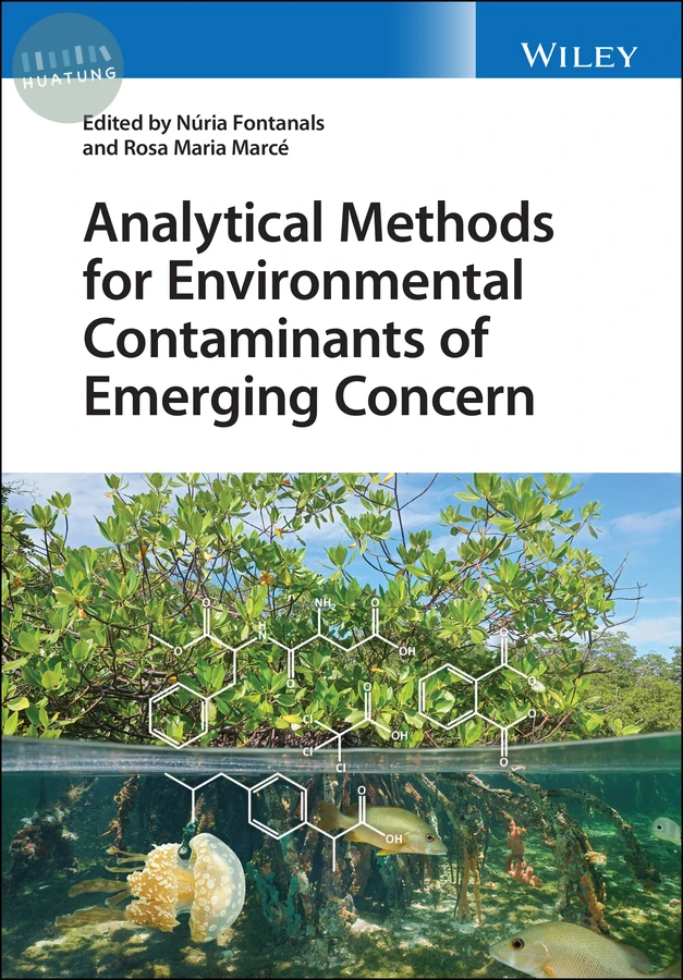 Analytical Methods for Environmental Contaminants of Emerging Concern 