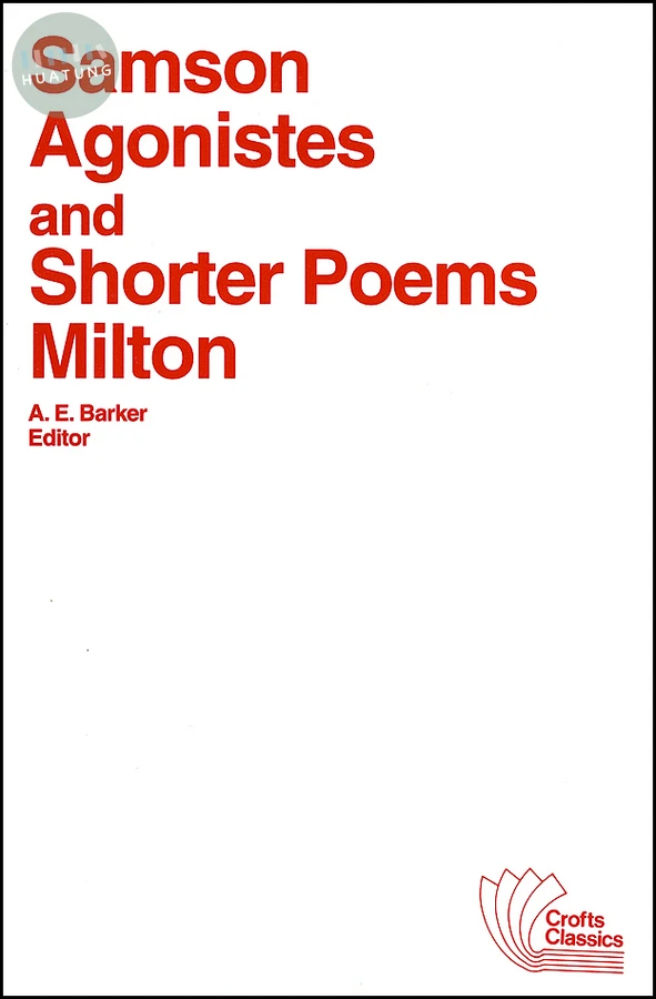 Samson Agonistes and Shorter Poems 