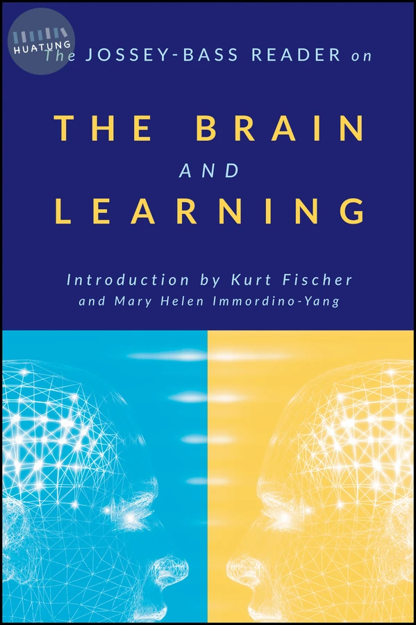 The Jossey-Bass Reader on the Brain and Learning 