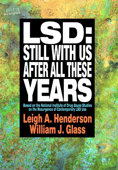 LSD: Still With Us After All These Years 
