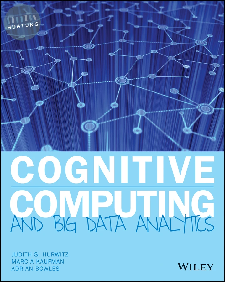 Cognitive Computing and Big Data Analytics 