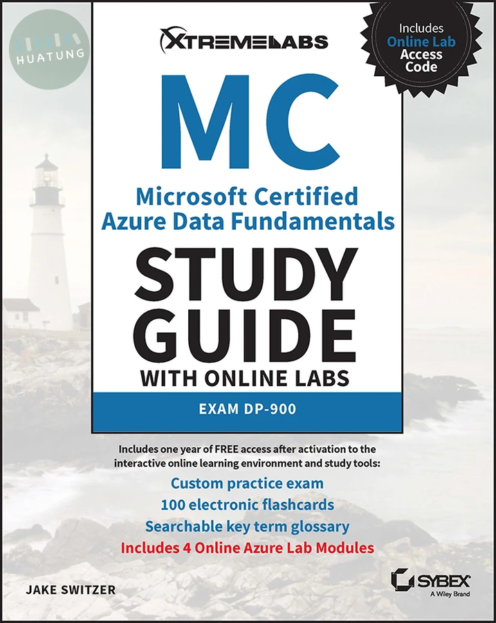 MC Microsoft Certified Azure Data Fundamentals Study Guide with Online Labs: Exam DP-900 