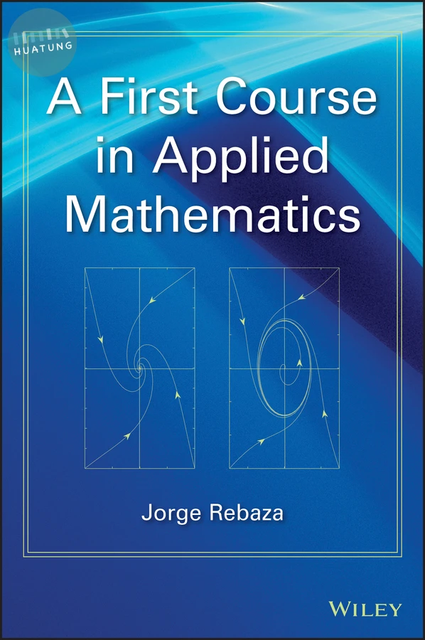 A First Course in Applied Mathematics 