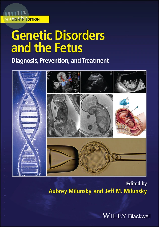 Genetic Disorders and the Fetus 