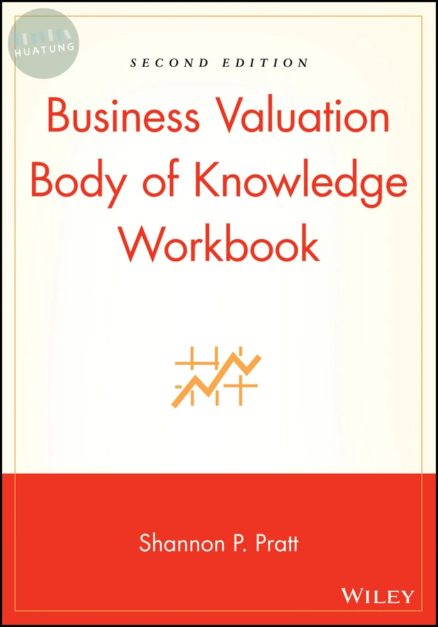 Business Valuation Body of Knowledge Workbook 