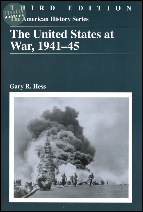 The United States at War, 1941 - 1945 
