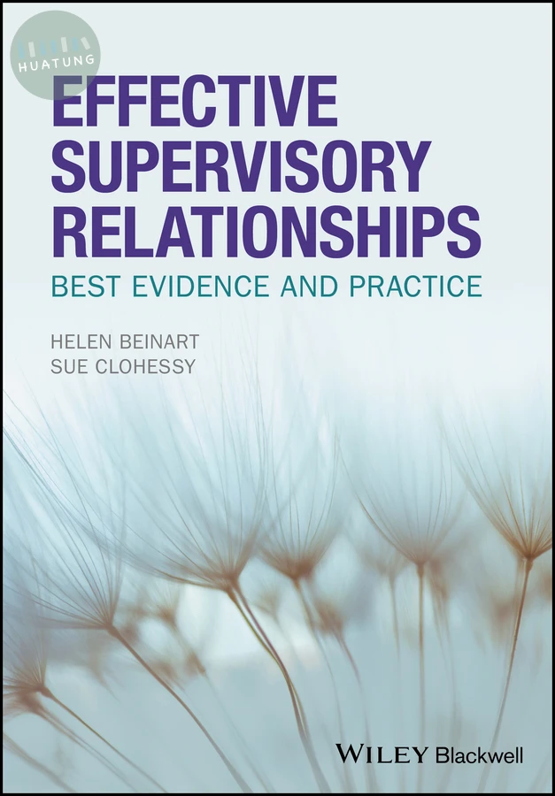 Effective Supervisory Relationships 