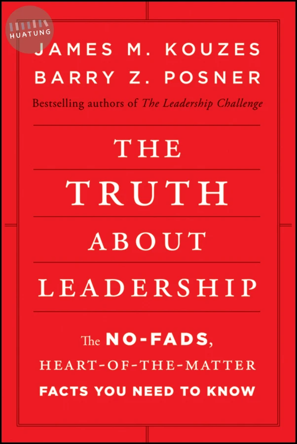 The Truth about Leadership 