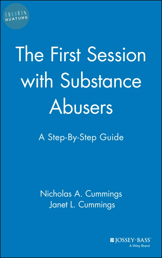 The First Session with Substance Abusers 