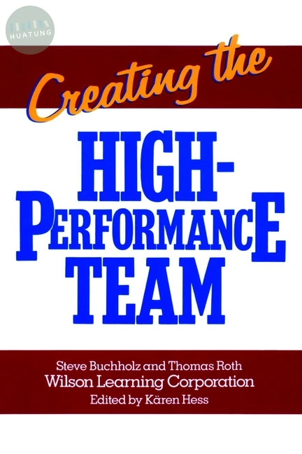 Creating the High Performance Team 