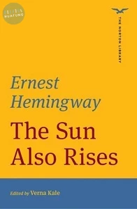 Sun Also Rises (Norton Library) 