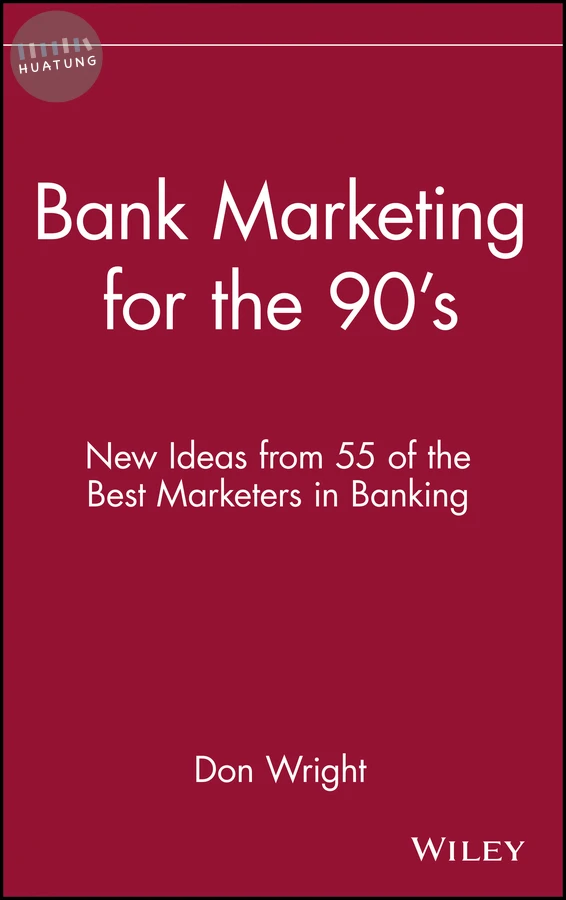 Bank Marketing for the 90's 