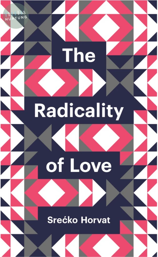The Radicality of Love 