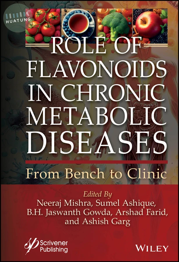 Role of Flavonoids in Chronic Metabolic Diseases 