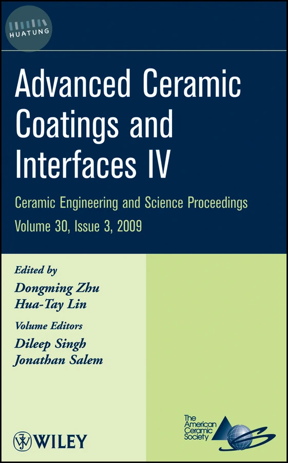 Advanced Ceramic Coatings and Interfaces IV, Volume 30, Issue 3 