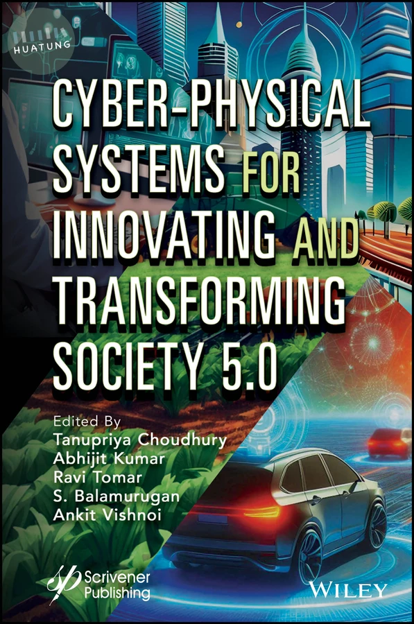 Cyber-Physical Systems for Innovating and Transforming Society 5.0 