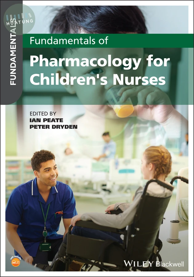 Fundamentals of Pharmacology for Children's Nurses 