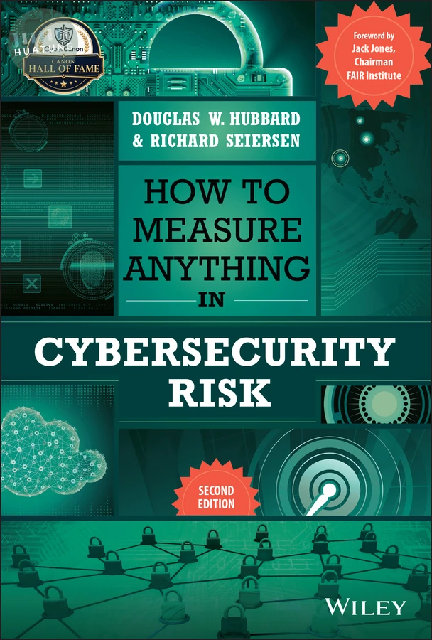 How to Measure Anything in Cybersecurity Risk 