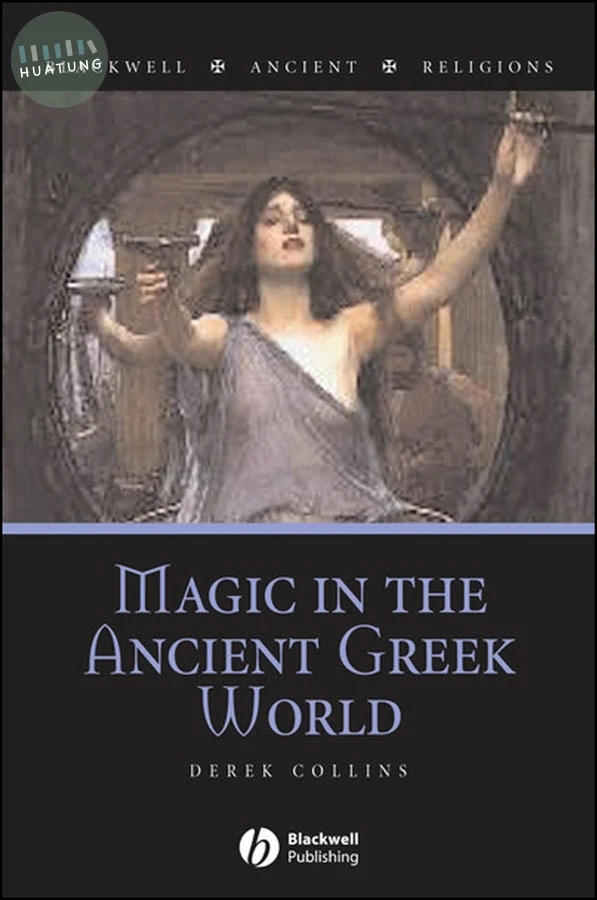 Magic in the Ancient Greek World 