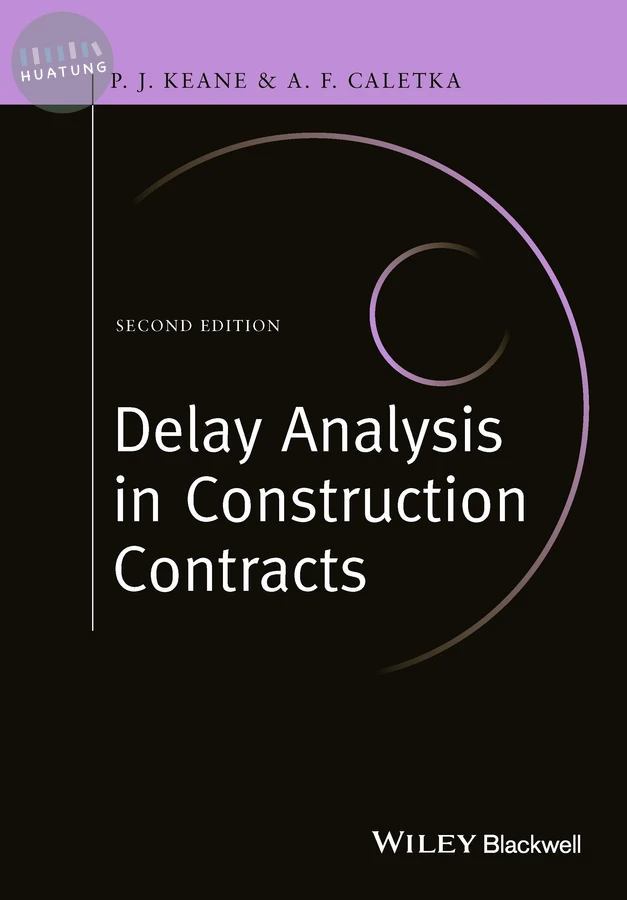 Delay Analysis in Construction Contracts 