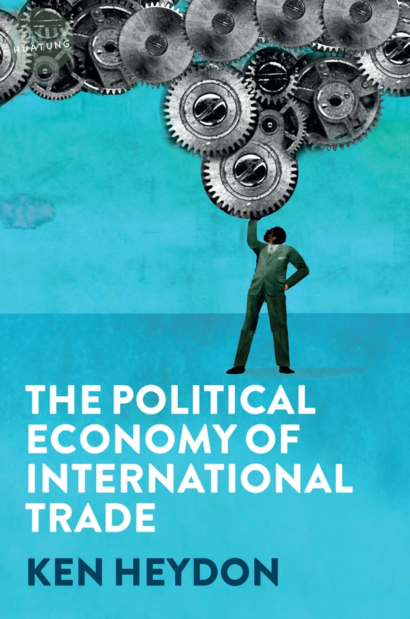 The Political Economy of International Trade 